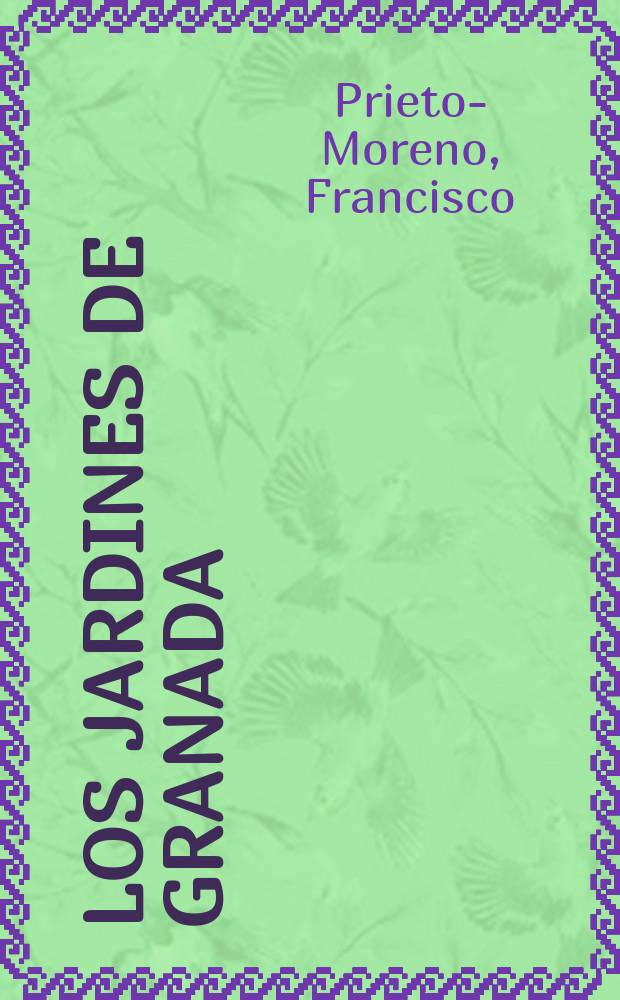 Los jardines de Granada