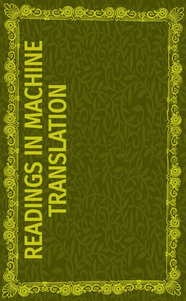 Readings in machine translation