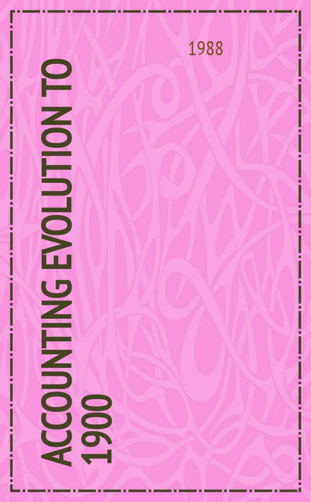 Accounting evolution to 1900