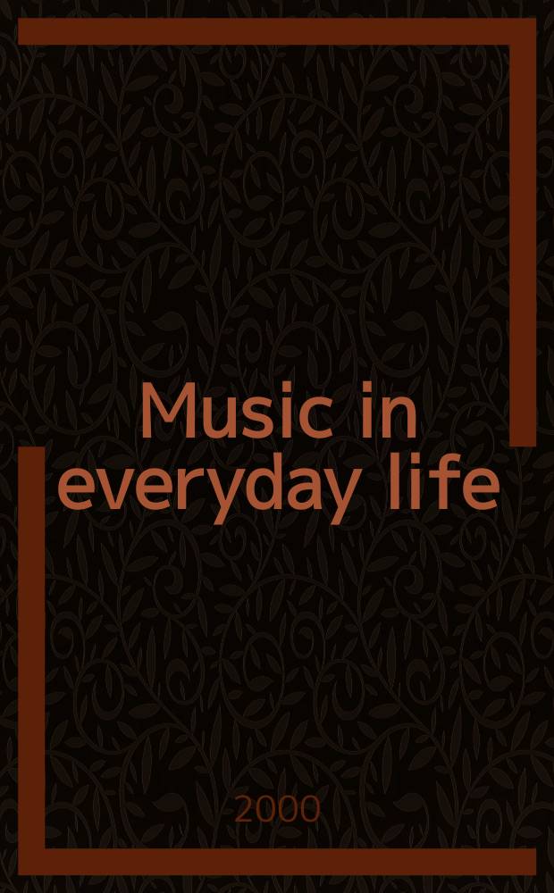 Music in everyday life