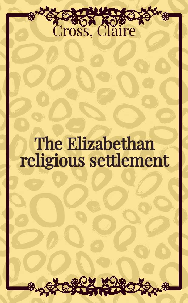 The Elizabethan religious settlement