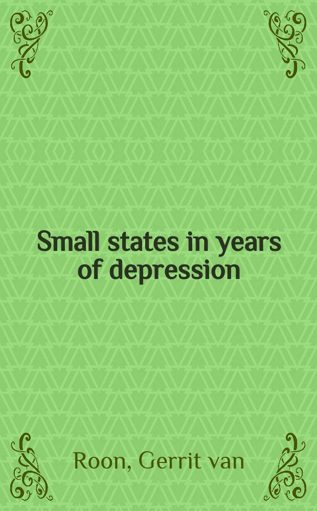 Small states in years of depression : The Oslo alliance, 1930-1940