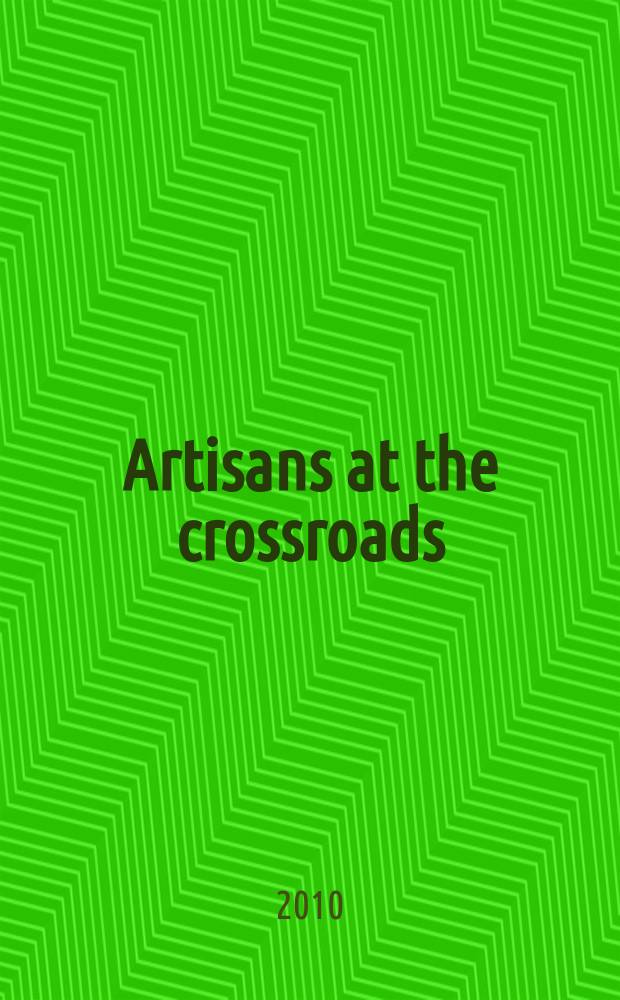 Artisans at the crossroads : Persians arts of the Qajar period (1796-1925) : catalogue of the Exhibition = Ремесленники на распутье: