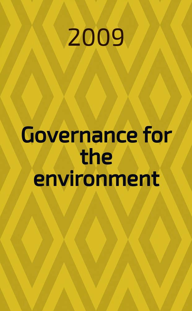 Governance for the environment : new perspectives = Управление окружающей среды : новые перспективы