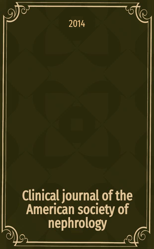 Clinical journal of the American society of nephrology : CJASN. Vol. 9, № 4