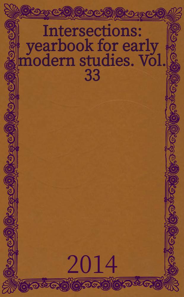 Intersections : yearbook for early modern studies. Vol. 33 : Imago exegetica = Экзегетический образ