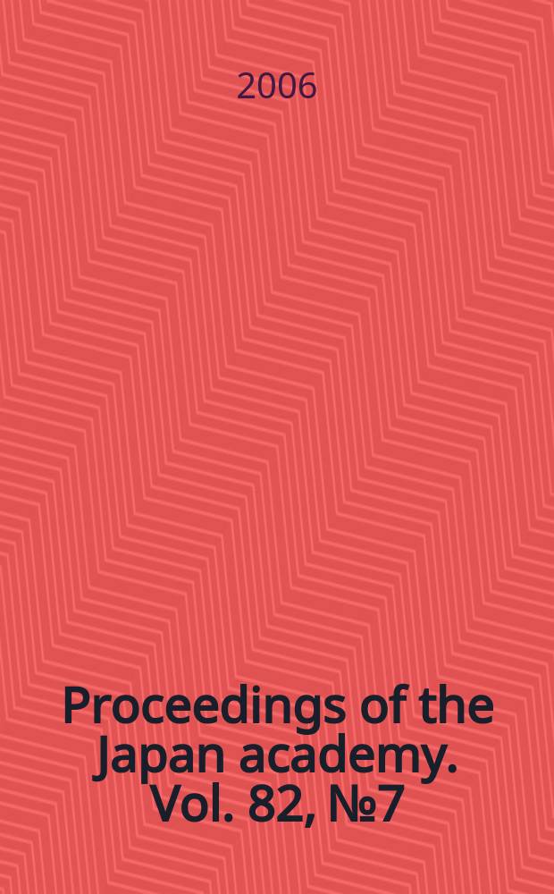 Proceedings of the Japan academy. Vol. 82, № 7