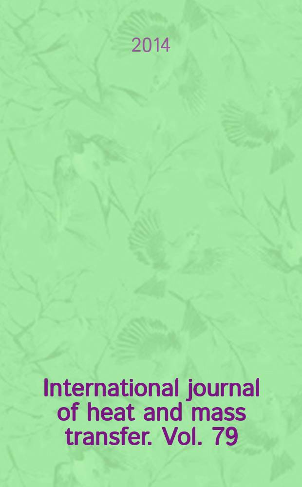 International journal of heat and mass transfer. Vol. 79