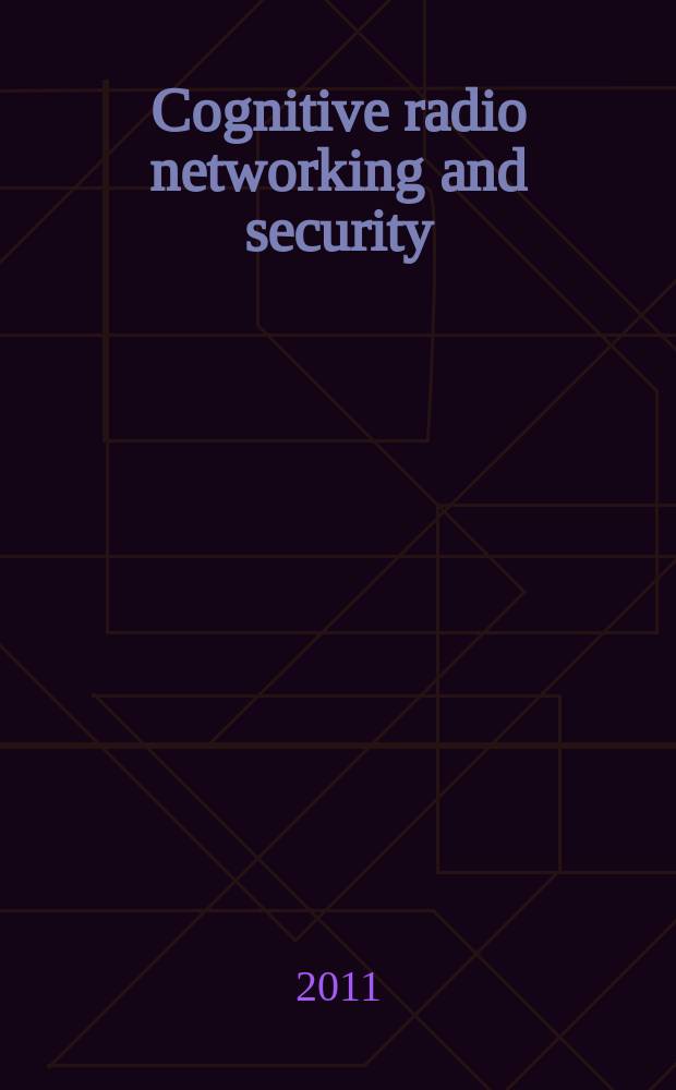 Cognitive radio networking and security : a game-theoretic view