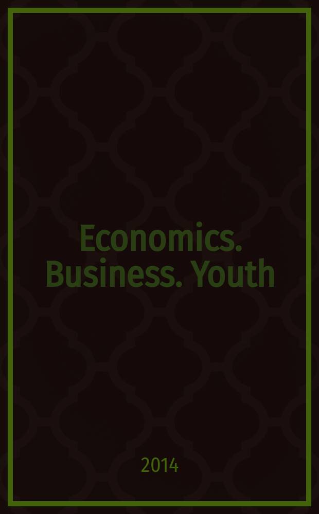 Economics. Business. Youth : материалы IV Научно-практической конференции студентов, 11 декабря 2013 г = Экономика. Бизнес. Молодость