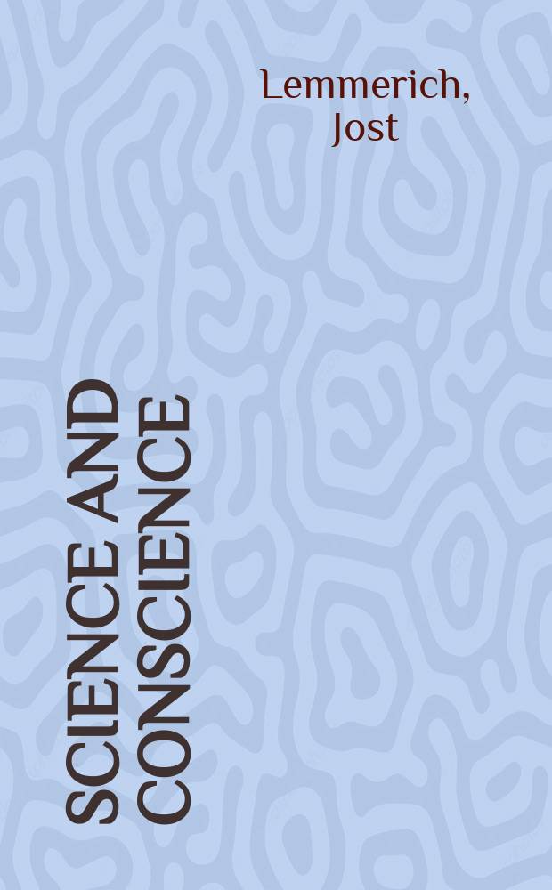 Science and conscience : the life of James Franck