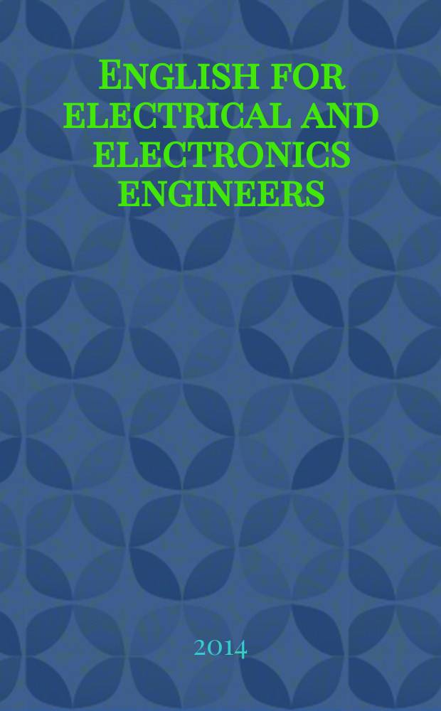 English for electrical and electronics engineers : учебное пособие