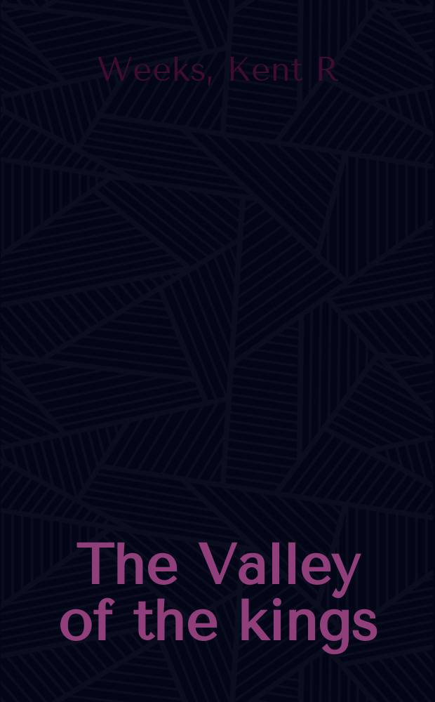 The Valley of the kings : a site management handbook = Долина царей: учебник менеджмента