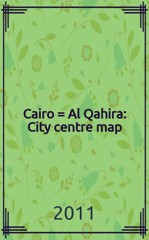 Cairo = Al Qahira : City centre map