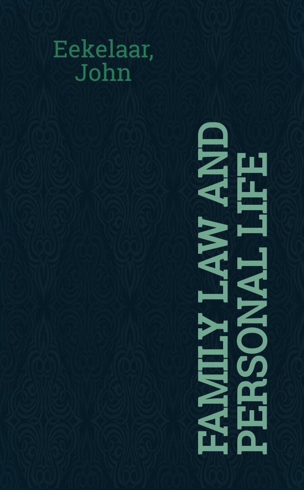 Family law and personal life = Закон о семье и личной жизни.
