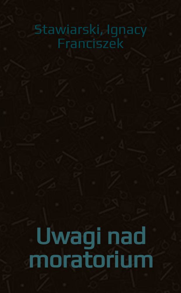 Uwagi nad moratorium