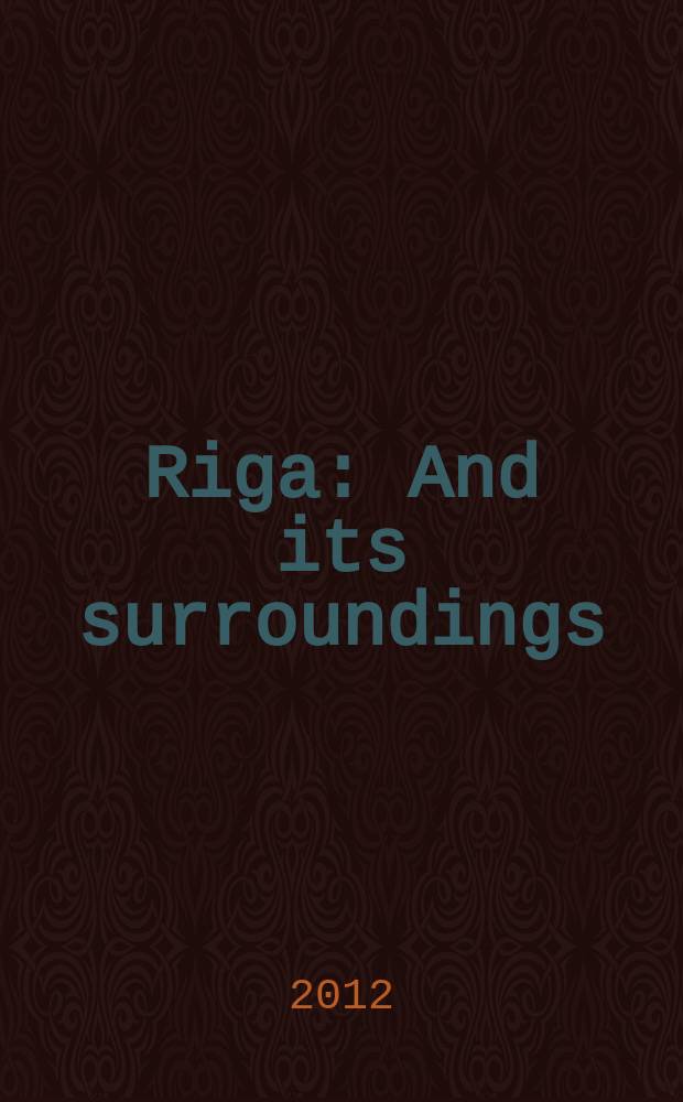 Riga : And its surroundings : Tourist map