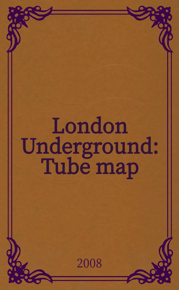 London Underground : Tube map