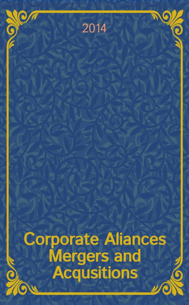 Corporate Aliances Mergers and Acqusitions : учебное пособие для студентов 4 курса МПФ д/о