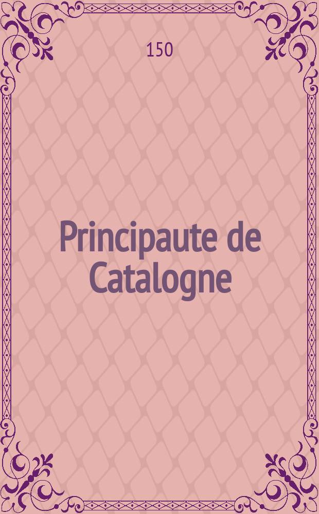 Principaute de Catalogne