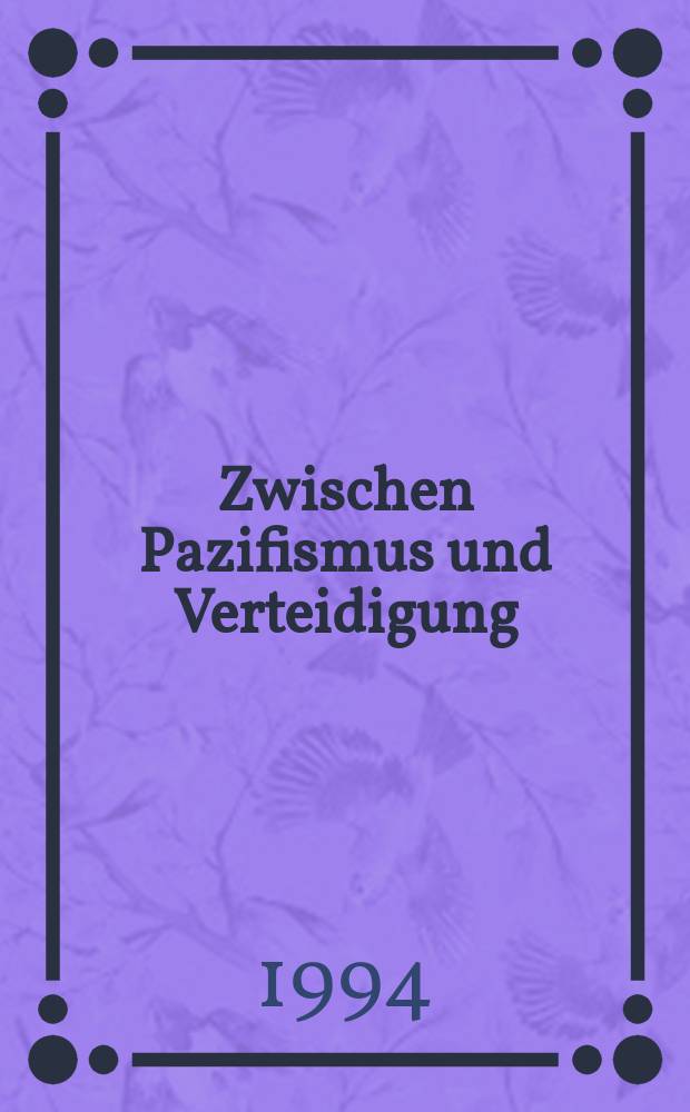 Zwischen Pazifismus und Verteidigung : die Sicherheitspolitik der SPD = Между пацифизмом и сопротивлением