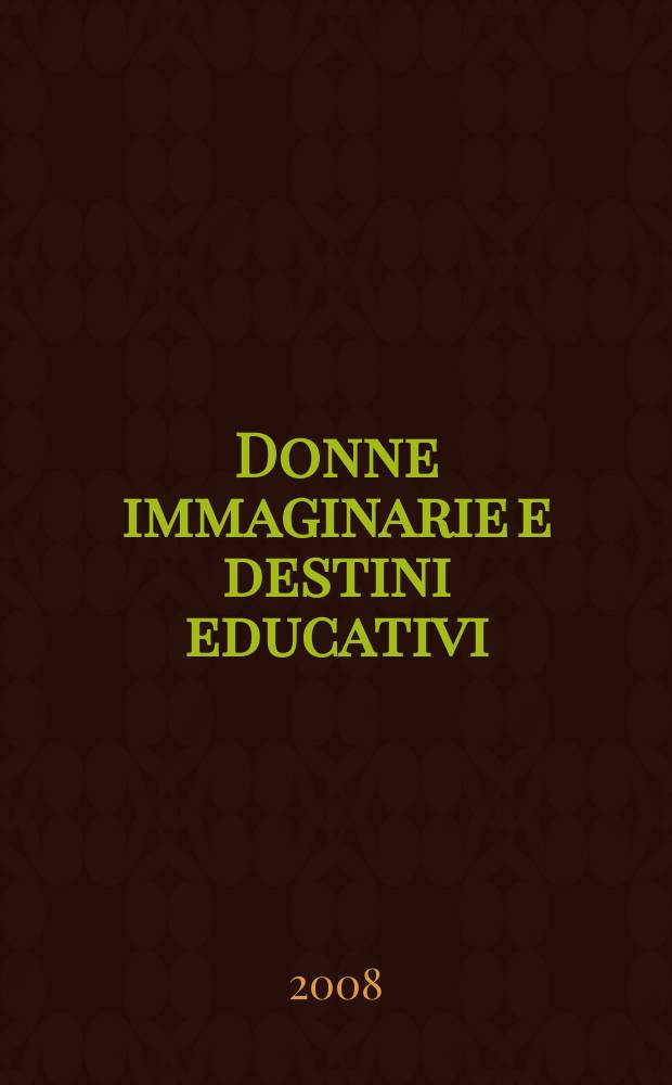 Donne immaginarie e destini educativi : intrecci pedagogici nel teatro di Ibsen, Čechov e Strindberg = Образы женщин и вопросы их образования.Тема образования в театре Ибсена, Чехова и Стриндберга
