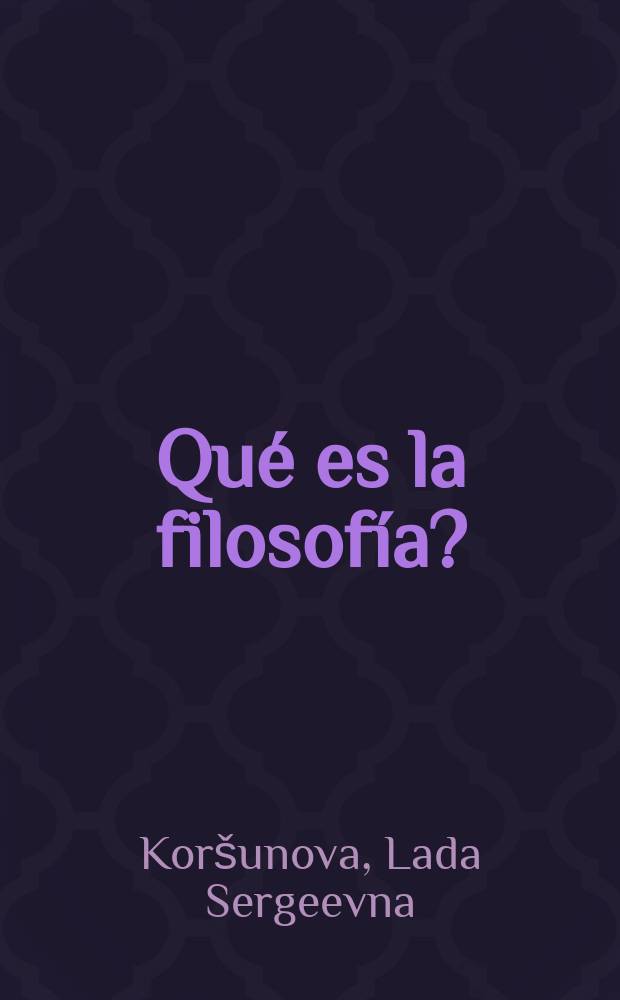 Qué es la filosofía?
