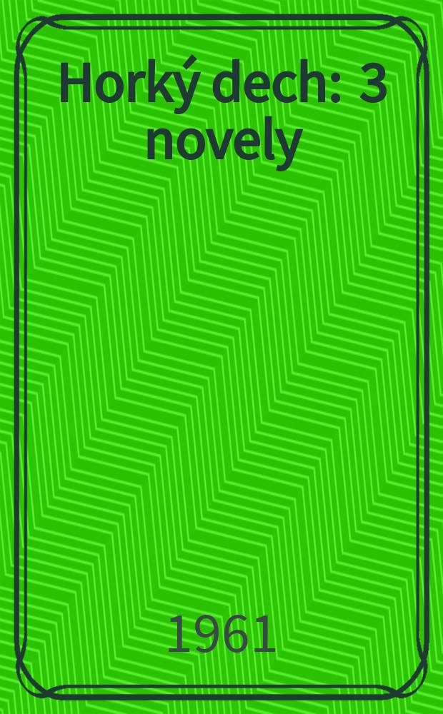 Horký dech : 3 novely