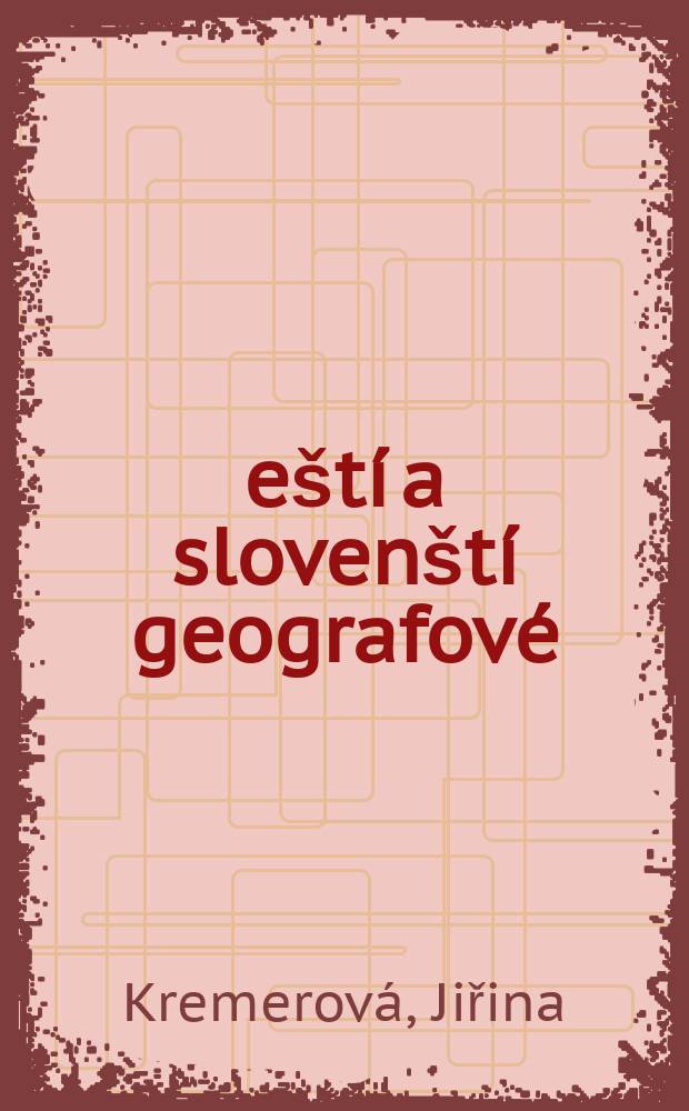 Čeští a slovenští geografové (bibliografie personálních bibliografií)