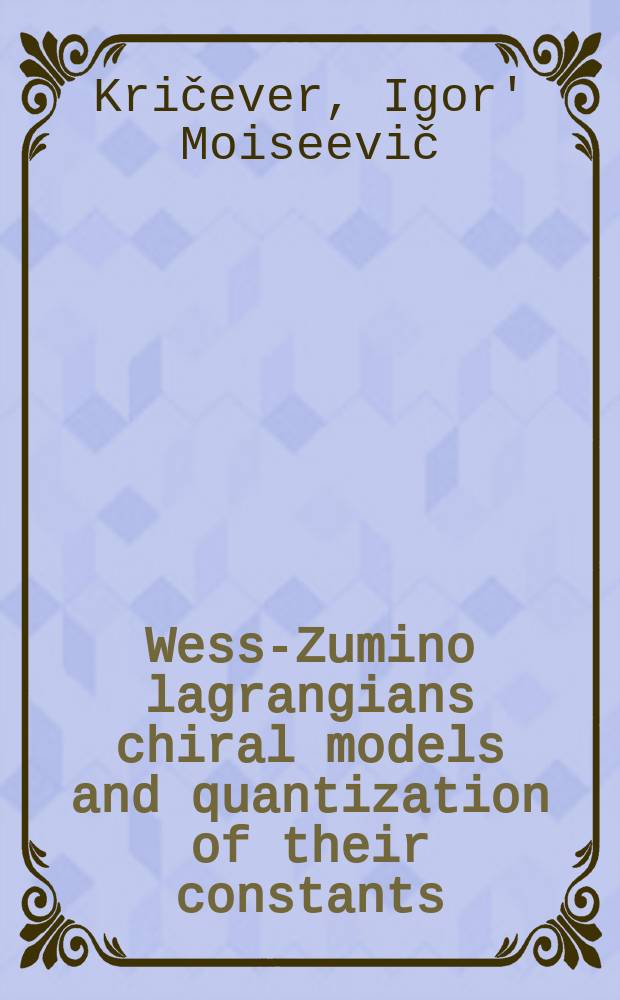 Wess-Zumino lagrangians chiral models and quantization of their constants