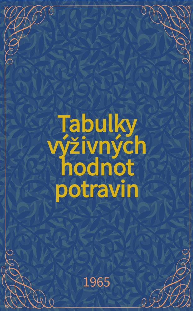 Tabulky výživných hodnot potravin