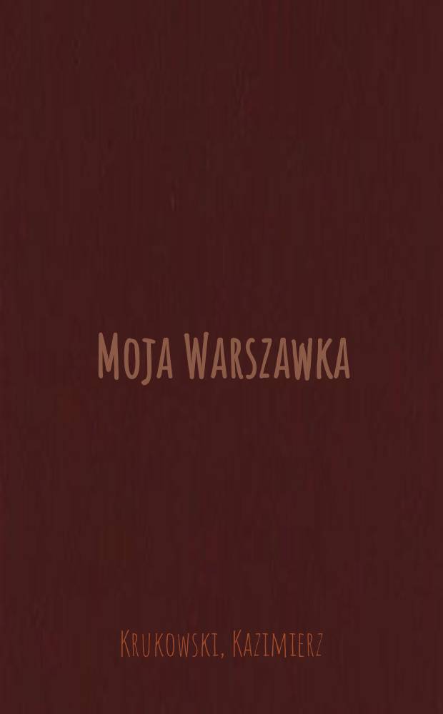 Moja Warszawka
