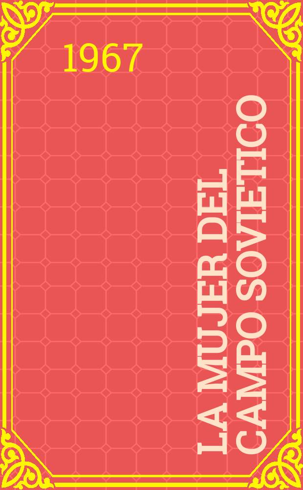 La mujer del campo sovietico