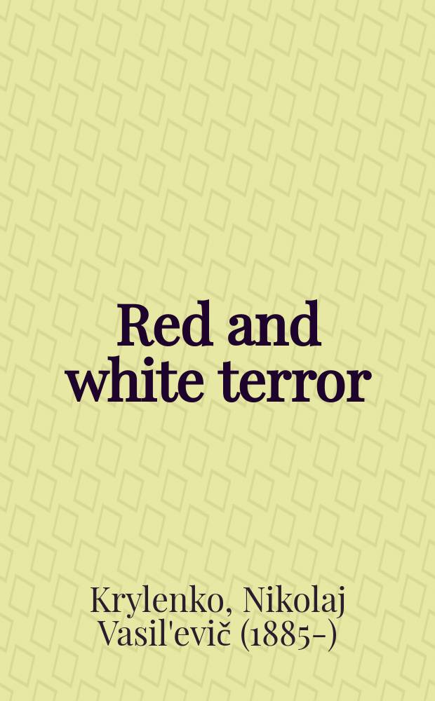 Red and white terror