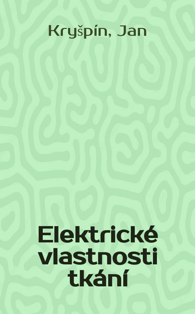 Elektrické vlastnosti tkání