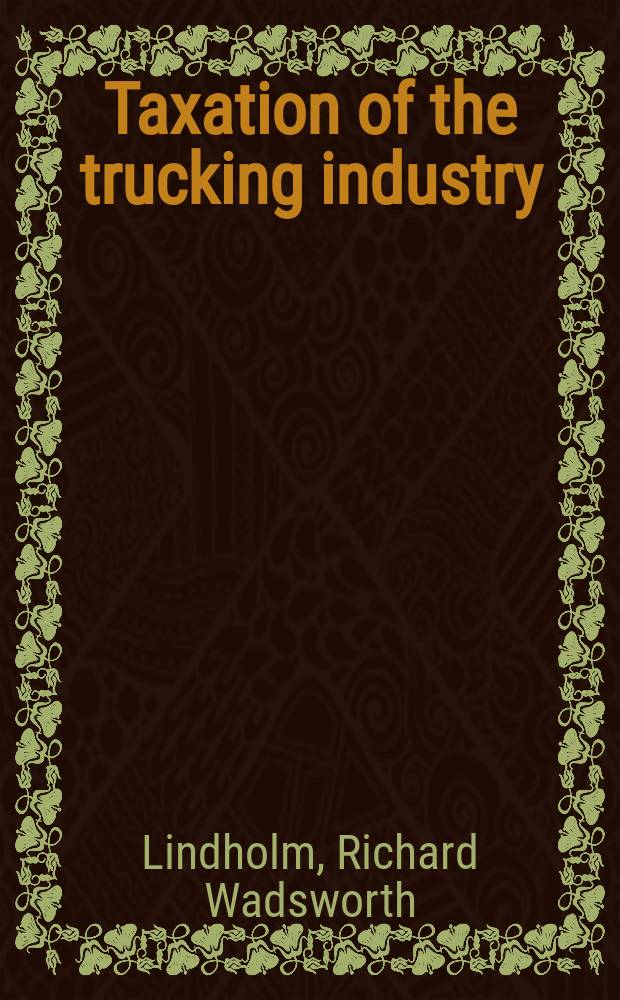 Taxation of the trucking industry