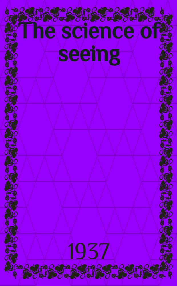 The science of seeing
