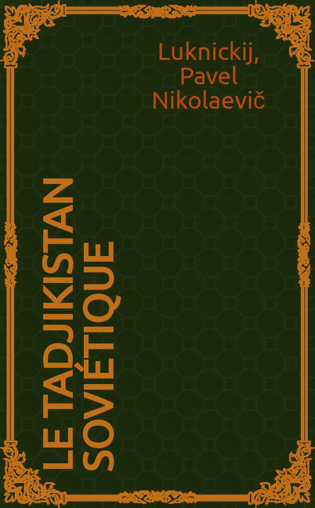 Le Tadjikistan Soviétique