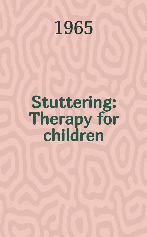 Stuttering : Therapy for children