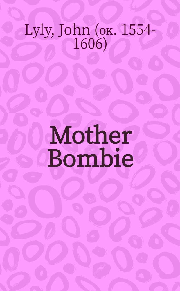 Mother Bombie