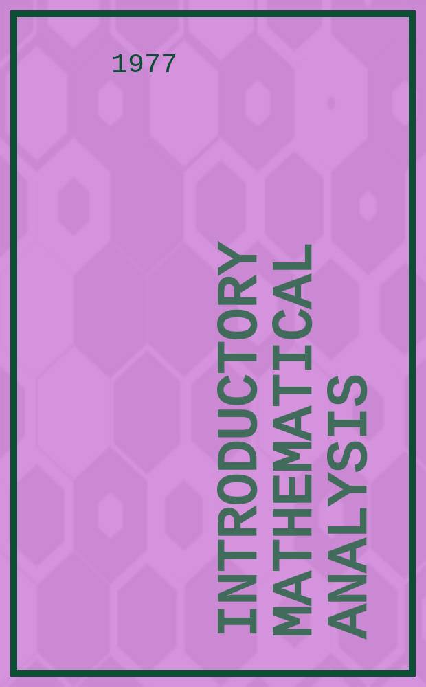 Introductory mathematical analysis