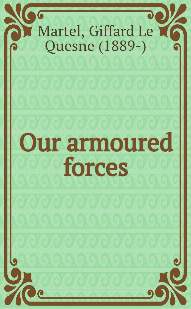Our armoured forces