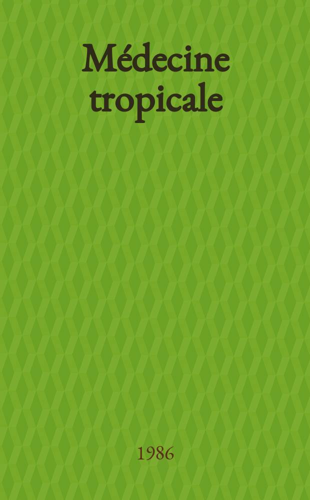 Médecine tropicale