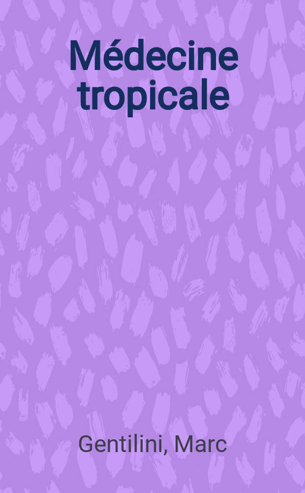 Médecine tropicale