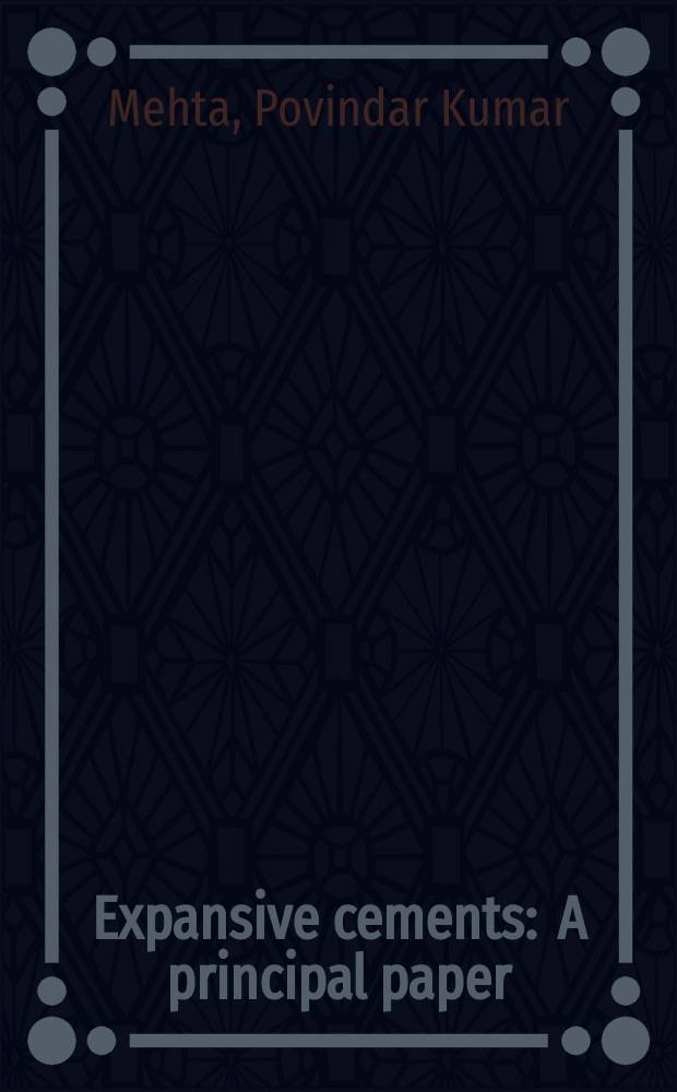 Expansive cements : A principal paper