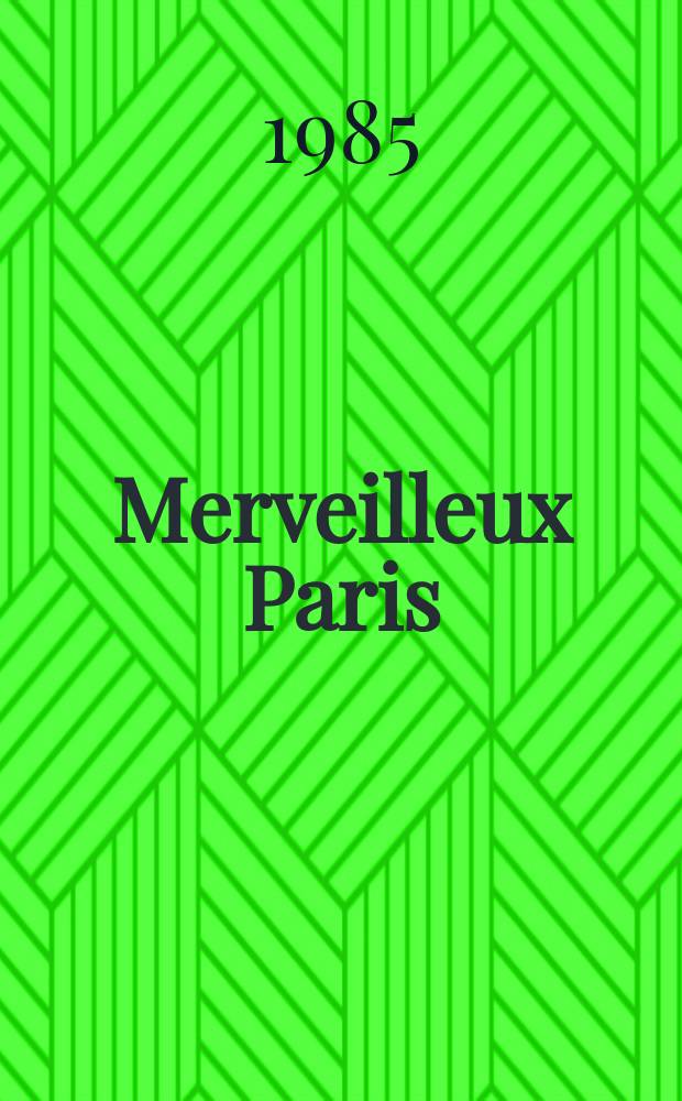Merveilleux Paris