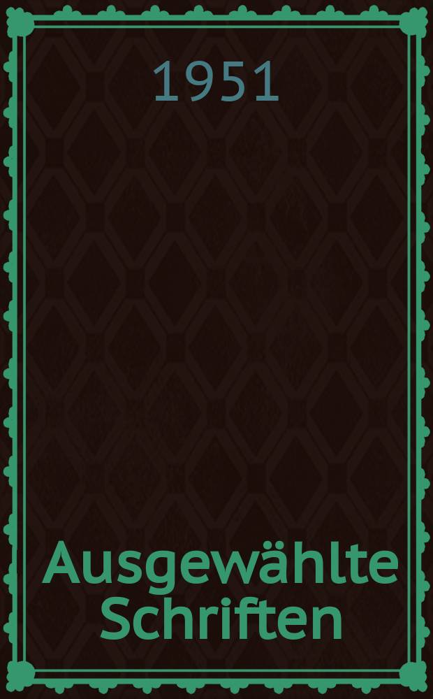 Ausgewählte Schriften