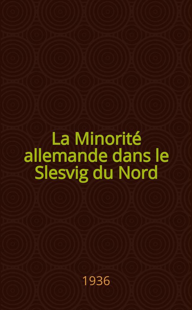 La Minorité allemande dans le Slesvig du Nord : Un bref aperçu de la législation danoise