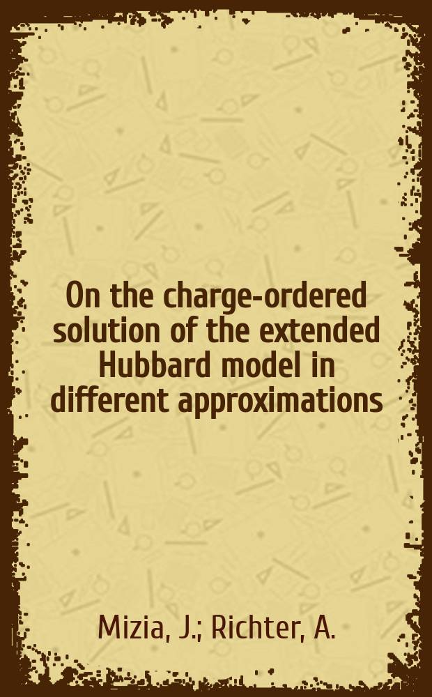 On the charge-ordered solution of the extended Hubbard model in different approximations