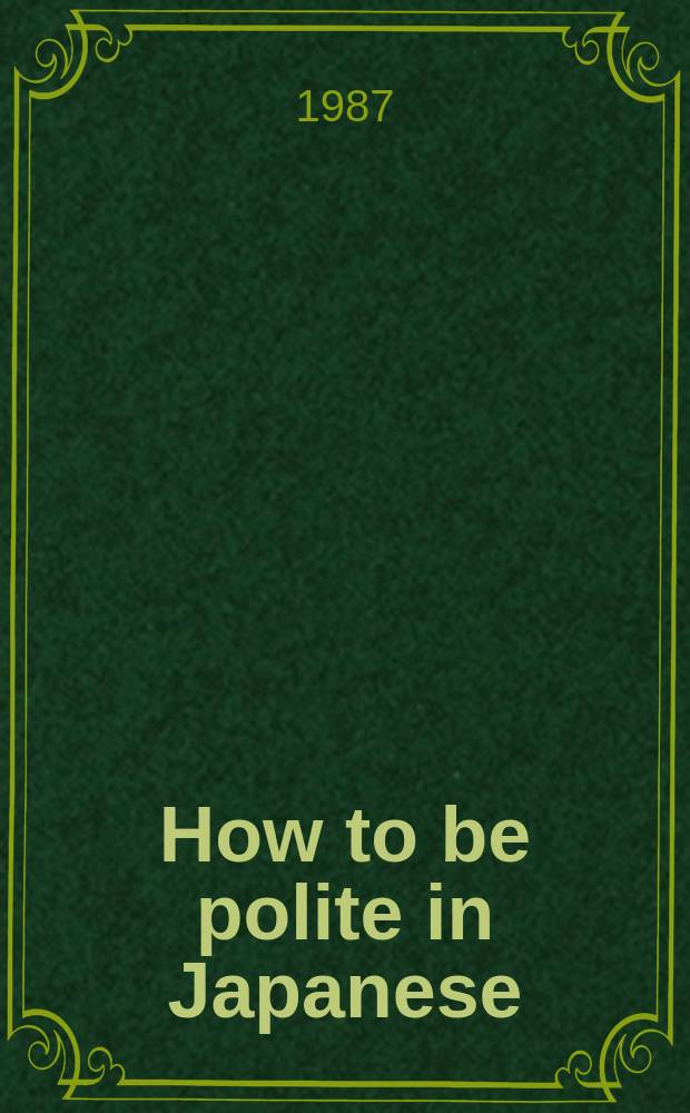 How to be polite in Japanese